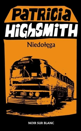 Niedołęga - Patricia Highsmith