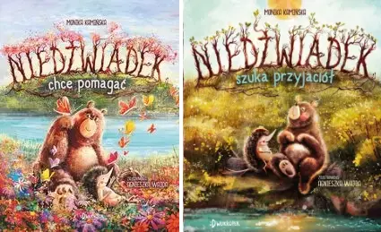 Niedźwiadek: chce pomagać + szuka przyjaciół - Monika Kamińska