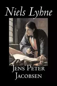 Niels Lyhne by Jens Peter Jacobsen, Fiction, Classics, Literary - Peter Jacobsen Jens