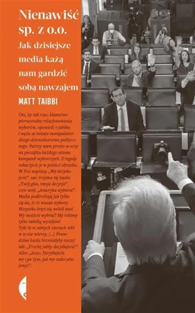 Nienawiść sp. z o.o. w.2 - Matt Taibbi