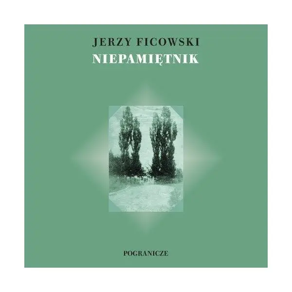 Niepamiętnik - JERZY FICOWSKI