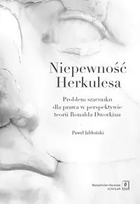 Niepewność Herkulesa - Paweł Jabłoński