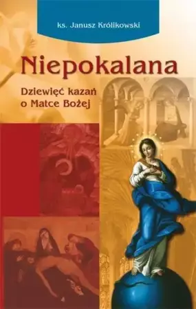 Niepokalana - Janusz Królikowski