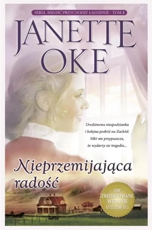 Nieprzemijająca radość - Janette Oke