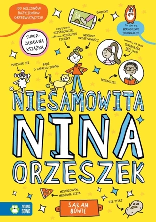 Niesamowita Nina Orzeszek - Sarah Bowie