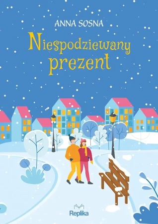 Niespodziewany prezent - Anna A. Sosna