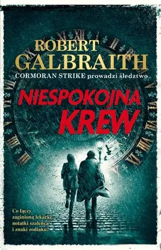 Niespokojna krew BR - Robert pseud. Galbraith J.K. Rowling