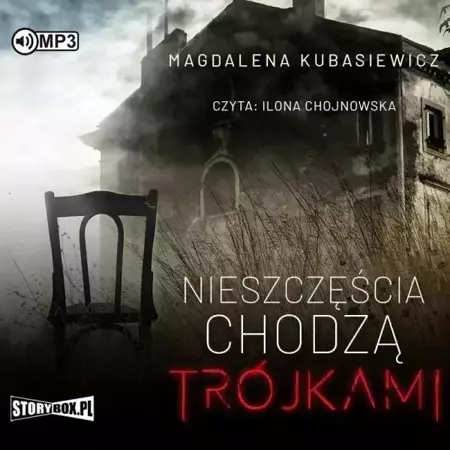 Nieszczęścia chodzą trójkami audiobook - Magdalena Kubasiewicz