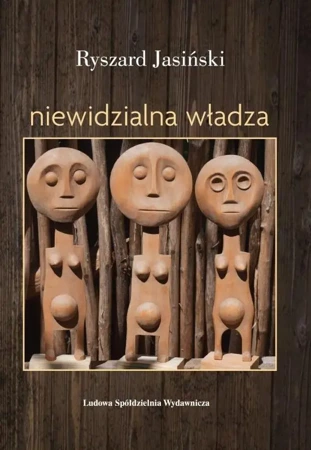 Niewidzialna władza - Ryszard Jasiński