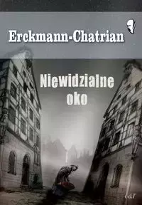 Niewidzialne oko - Erckmann-Chatrian