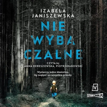 Niewybaczalne audiobook - Izabela Janiszewska