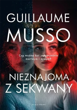 Nieznajoma z Sekwany - Guillaume Musso