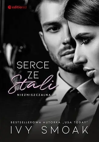 Niezniszczalna T.1 Serce ze stali - Ivy Smoak