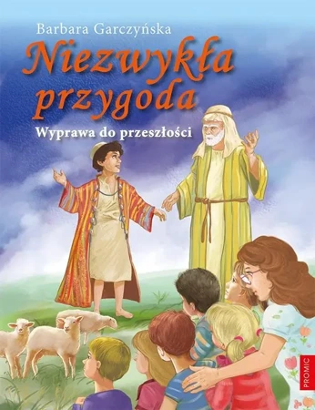 Niezwykła przygoda. Wyprawa do przeszłości - Barbara Garczyńska