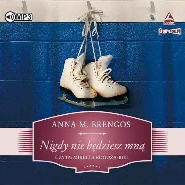 Nigdy nie będziesz mną audiobook - Anna M. Brengos