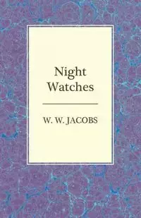Night Watches - Jacobs W. W.