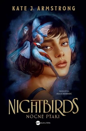 Nightbirds. Nocne ptaki - Kate J Armstrong