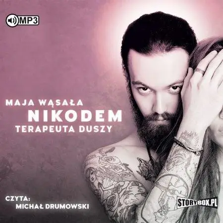 Nikodem. Terapeuta duszy audiobook - Maja Wąsała