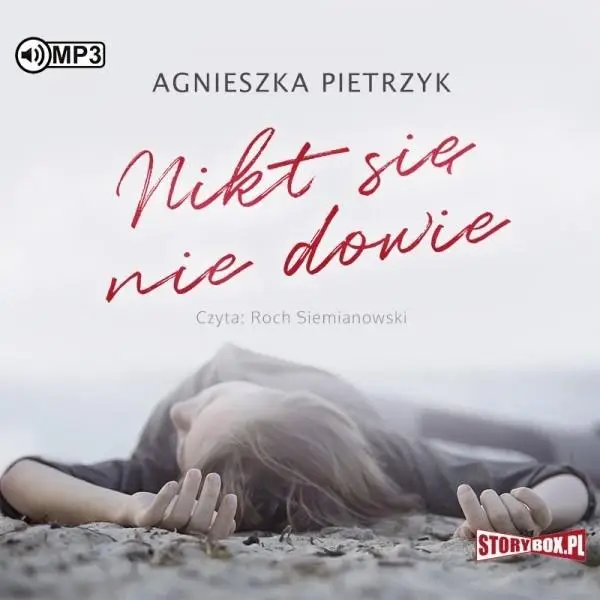 Nikt się nie dowie audiobook - Agnieszka Pietrzyk