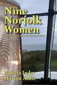 Nine Norfolk Women - Pamela Inder