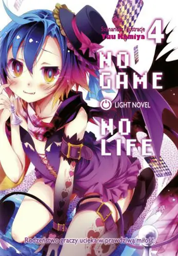 No Game No Life. Light Novel. Tom 4 - Kamiya Yuu