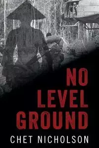 No Level Ground - Chet Nicholson