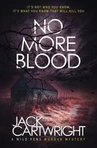 No More Blood - Jack Cartwright