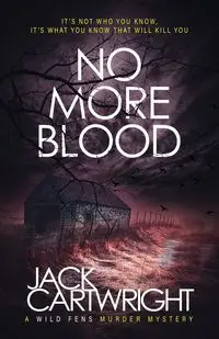 No More Blood - Jack Cartwright