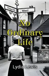 No Ordinary Life - Lewis Lydia