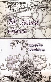 No Second Chance - Dorothy Lambton