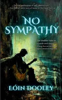 No Sympathy - Dooley Eóin