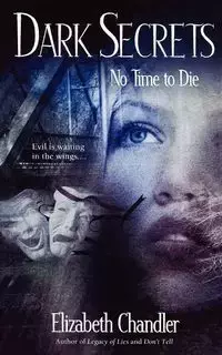 No Time to Die - Elizabeth Chandler