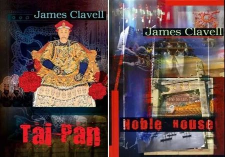 Noble House + Tai-Pan, James Clavell - James Clavell