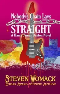 Nobody's Chain Lays Straight - Steven Womack