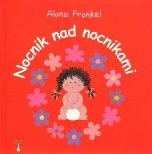 Nocnik nad nocnikami. Dziewczynka - Alona Frankel