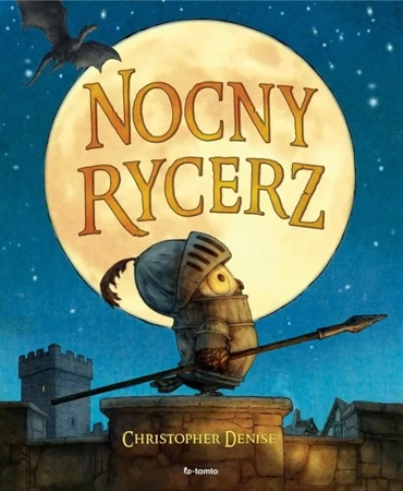 Nocny Rycerz - Christopher Denise, Paulina Błaszczykiewicz