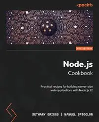 Node.js Cookbook - Fifth Edition - Bethany Griggs