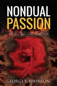 Nondual Passion - Johnson Georgi Y