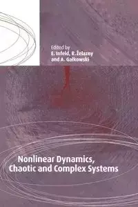 Nonlinear Dynamics, Chaotic and Complex Systems