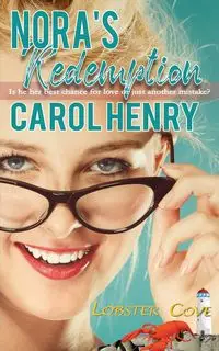 Nora's Redemption - Henry Carol