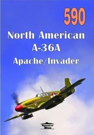 North American a-36 Apache nr 590 - praca zbiorowa