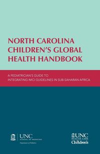 North Carolina Children's Global Health Handbook - Bjornstad Erica C.