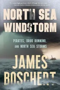 North Sea Wind Storm - James Boschert