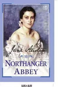 Northanger Abbey - Jane Austen