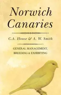 Norwich Canaries - House C. A.