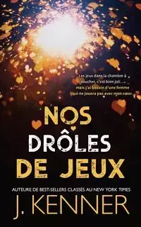 Nos Drôles de Jeux - Kenner J.