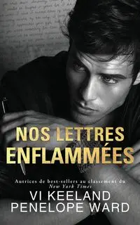 Nos Lettres Enflammées - Vi Keeland