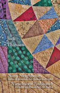 Nosy Neighbours - Jack Thiessen