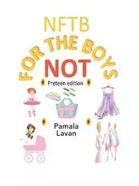 Not for the Boys - Pamala Lavan