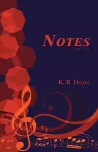 Notes - Dixon K. B.